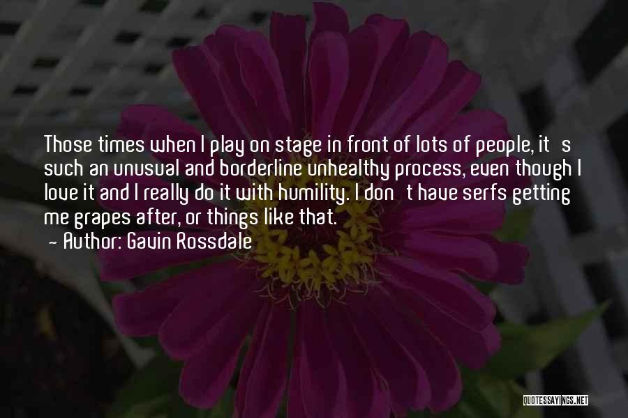 Borderline Quotes By Gavin Rossdale