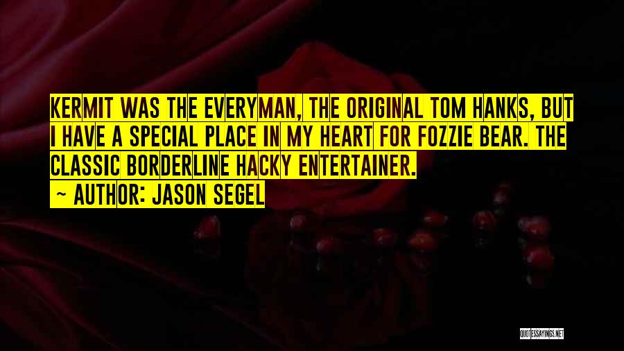 Borderline Quotes By Jason Segel