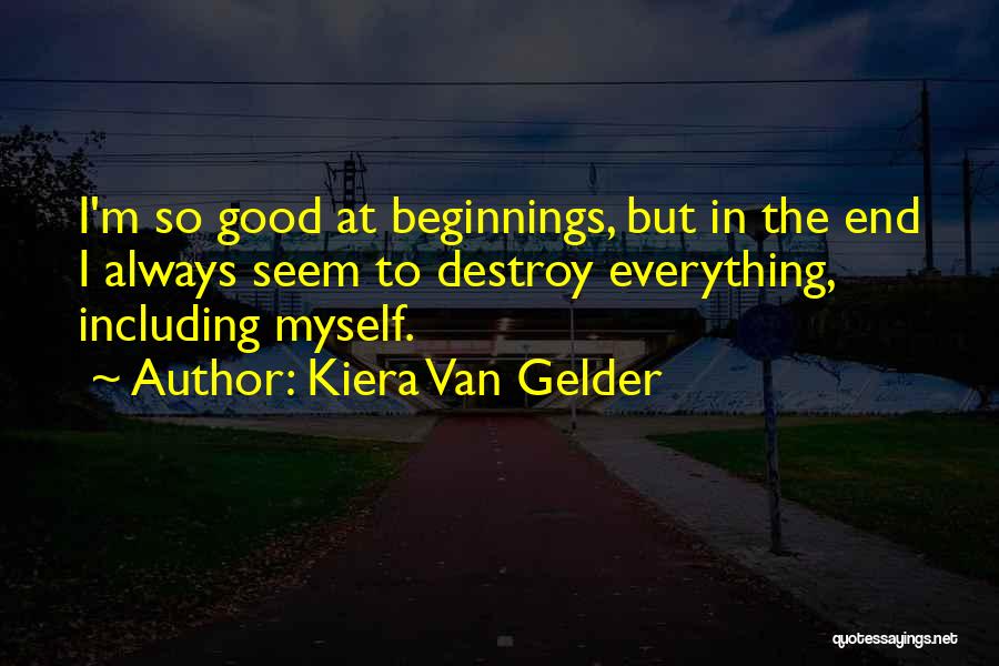 Borderline Quotes By Kiera Van Gelder