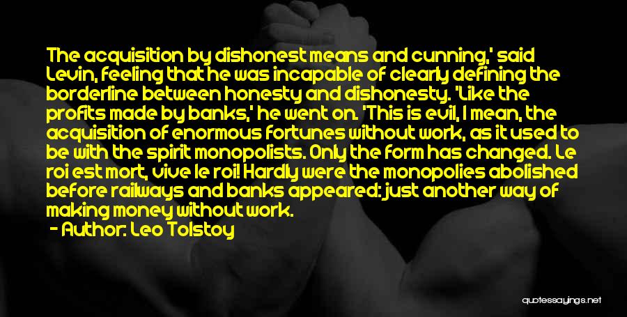 Borderline Quotes By Leo Tolstoy