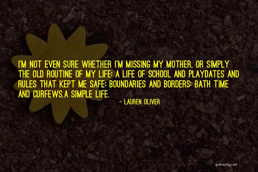 Borders And Boundaries Quotes By Lauren Oliver