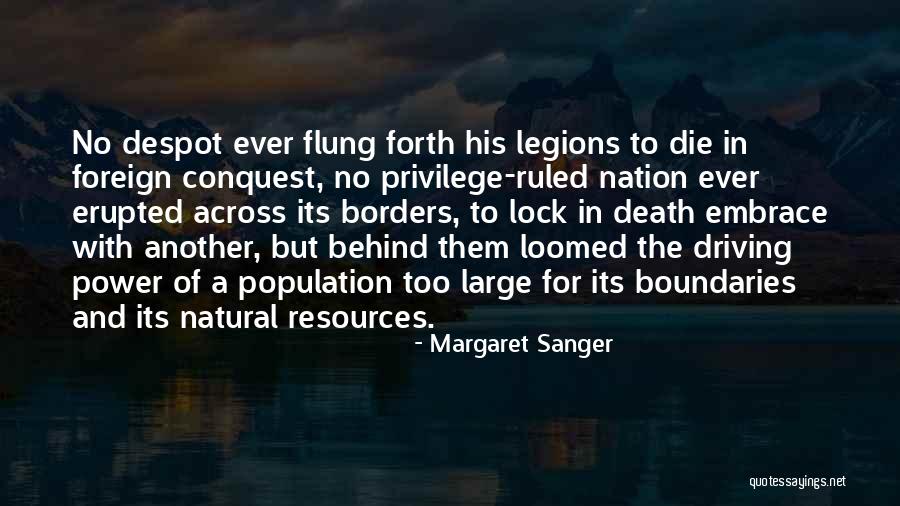 Borders And Boundaries Quotes By Margaret Sanger