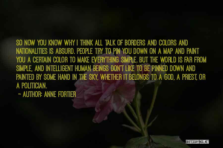 Borders Quotes By Anne Fortier