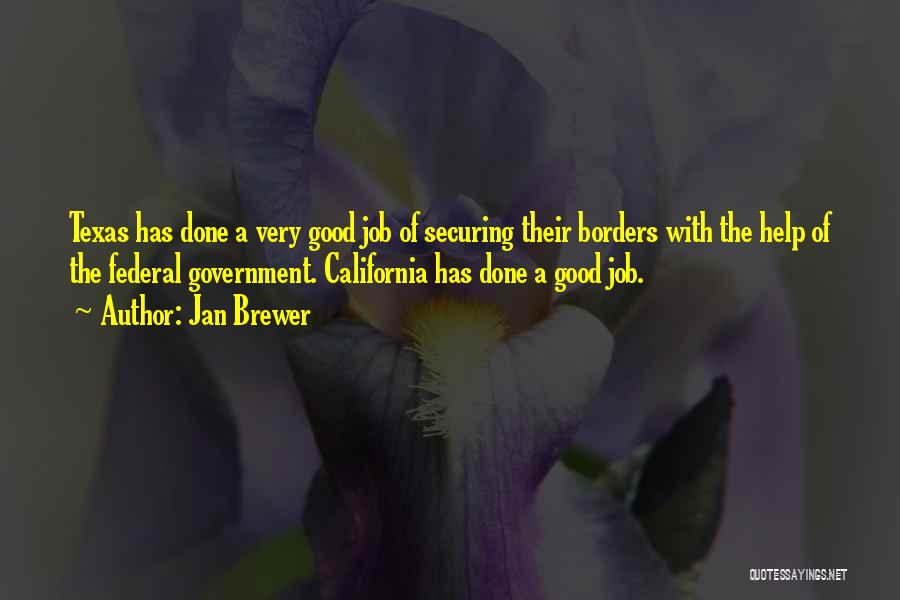 Borders Quotes By Jan Brewer