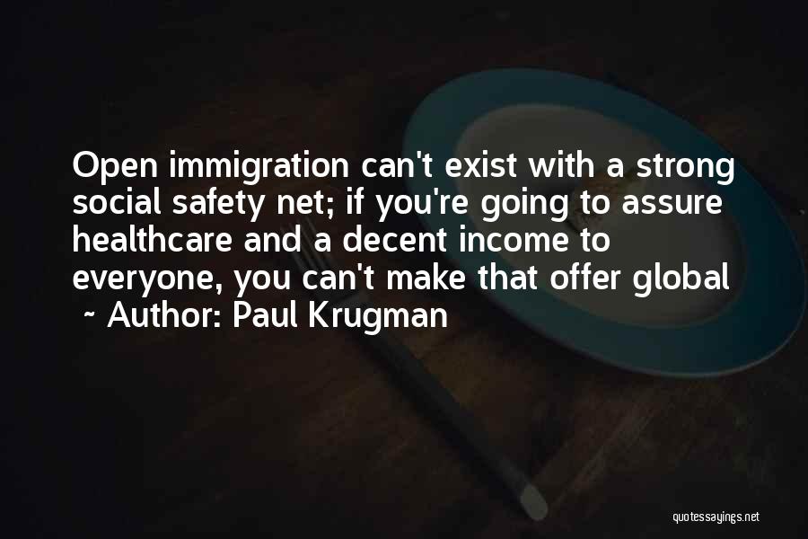 Borders Quotes By Paul Krugman