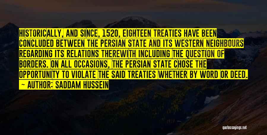 Borders Quotes By Saddam Hussein