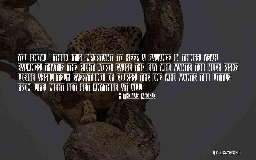 Bordette Quotes By Thomas Angelo Bordette Quotes By Thomas Angelo