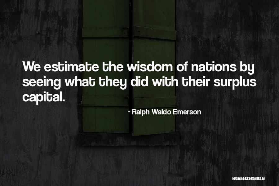 Bordger Quotes By Ralph Waldo Emerson Bordger Quotes By Ralph Waldo Emerson
