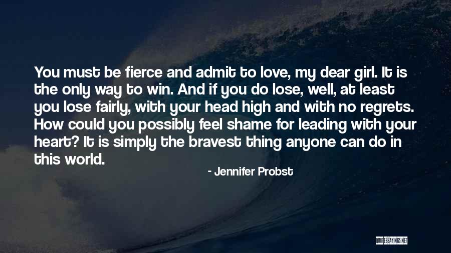 Bordie Irl Quotes By Jennifer Probst Bordie Irl Quotes By Jennifer Probst