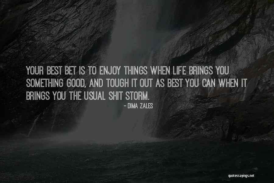 Bordignon Stephanie Quotes By Dima Zales Bordignon Stephanie Quotes By Dima Zales