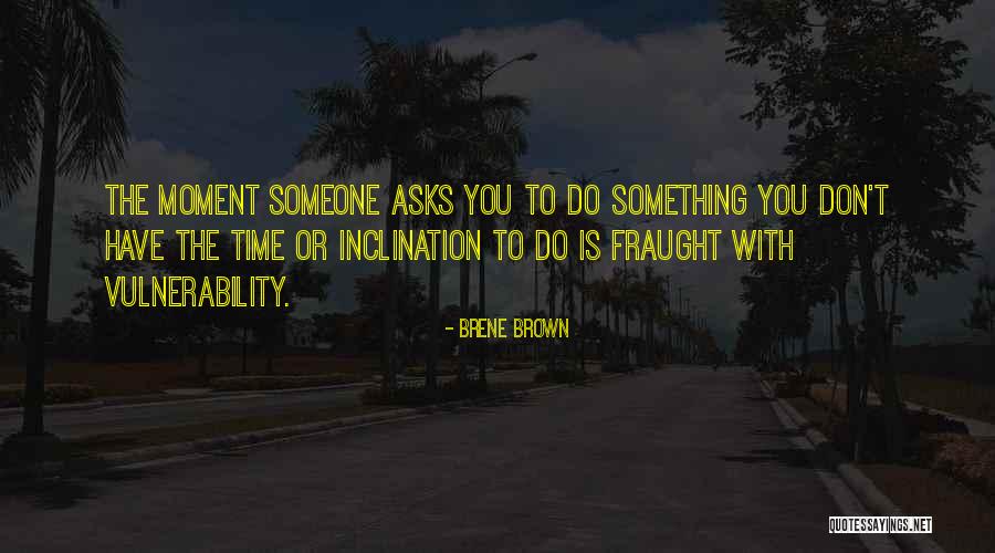 Bordoska Quotes By Brene Brown Bordoska Quotes By Brene Brown