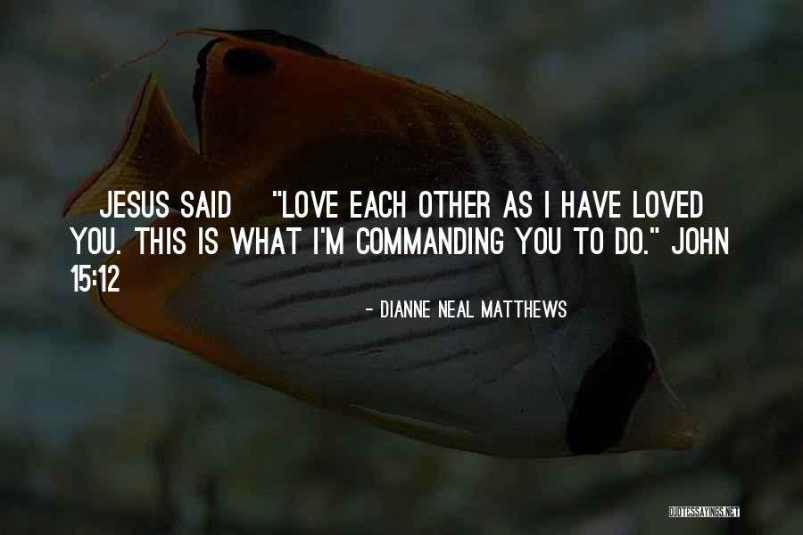 Borduas Quotes By Dianne Neal Matthews Borduas Quotes By Dianne Neal Matthews
