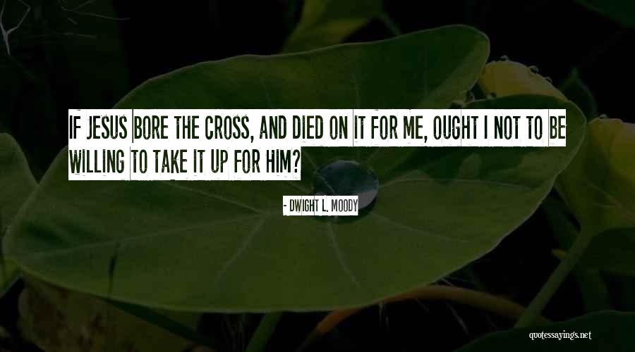 Bore Quotes By Dwight L. Moody Bore Quotes By Dwight L. Moody