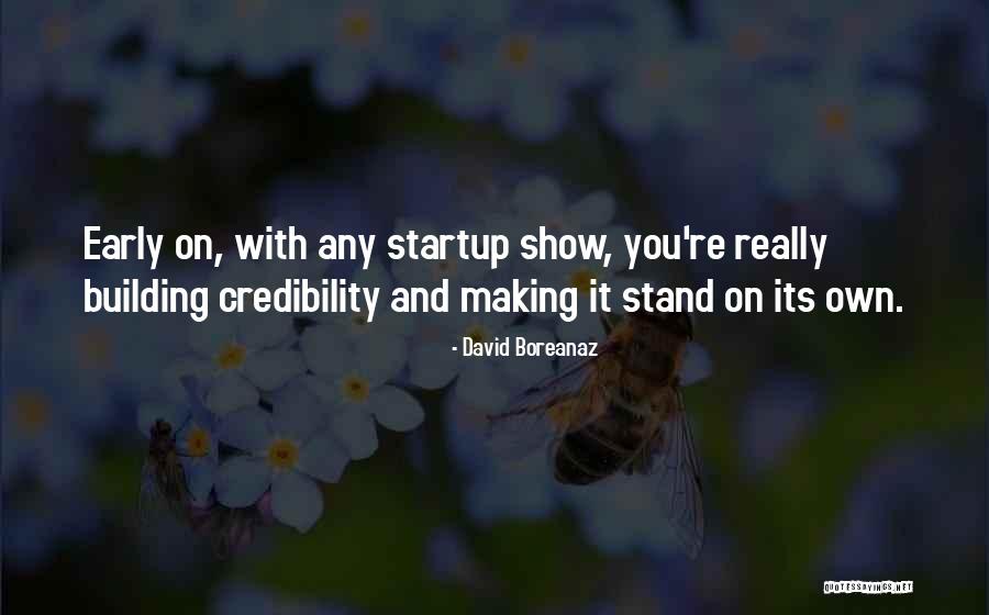 Boreanaz David Quotes By David Boreanaz Boreanaz David Quotes By David Boreanaz