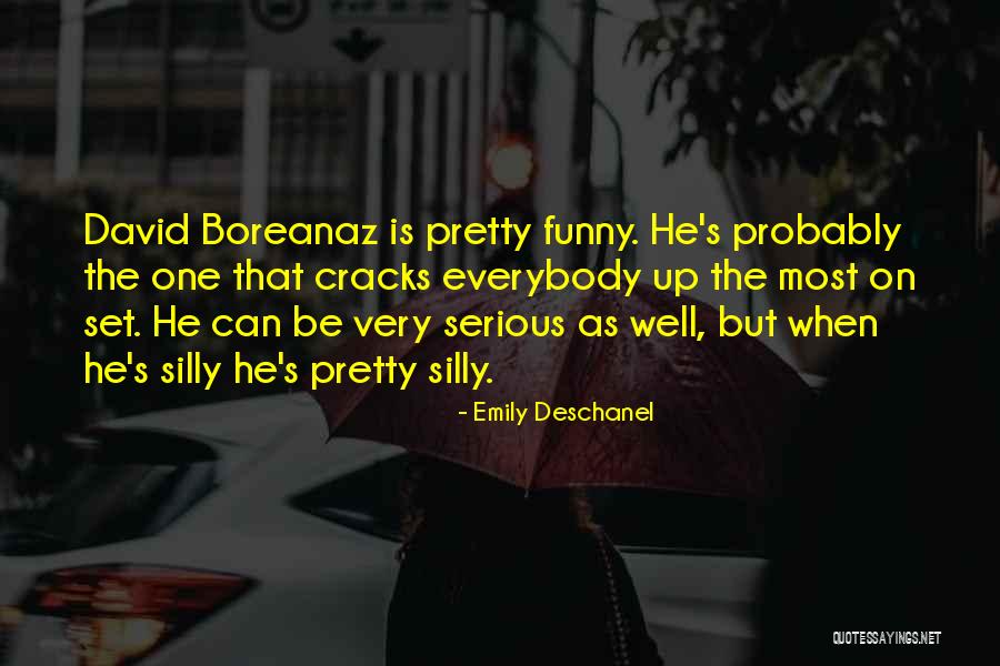 Boreanaz David Quotes By Emily Deschanel Boreanaz David Quotes By Emily Deschanel