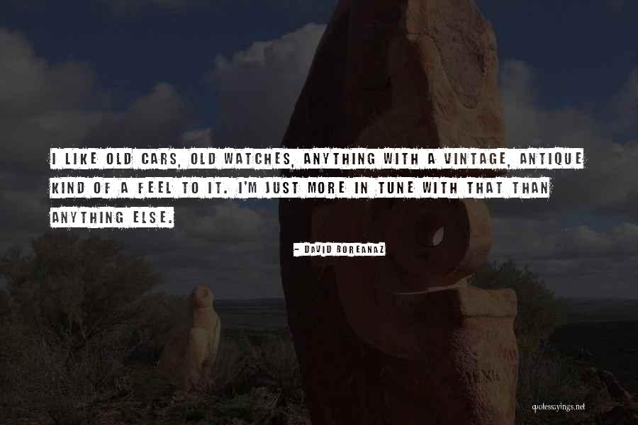 Boreanaz Quotes By David Boreanaz Boreanaz Quotes By David Boreanaz