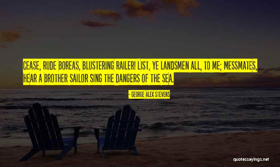 Boreas Quotes By George Alex Stevens Boreas Quotes By George Alex Stevens