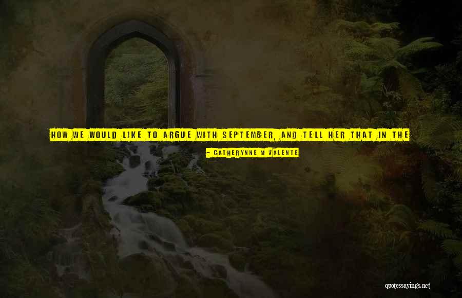 Bored Person Quotes By Catherynne M Valente Bored Person Quotes By Catherynne M Valente