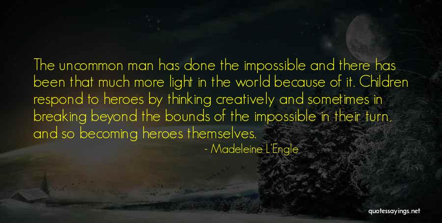 Boredom And Creativity Quotes By Madeleine L'Engle Boredom And Creativity Quotes By Madeleine L'Engle