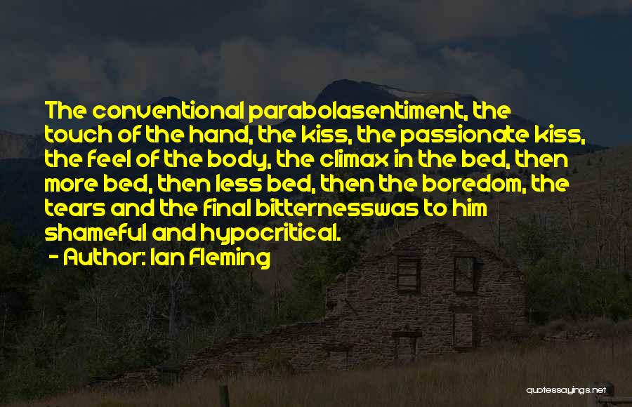 Boredom In Relationships Quotes By Ian Fleming