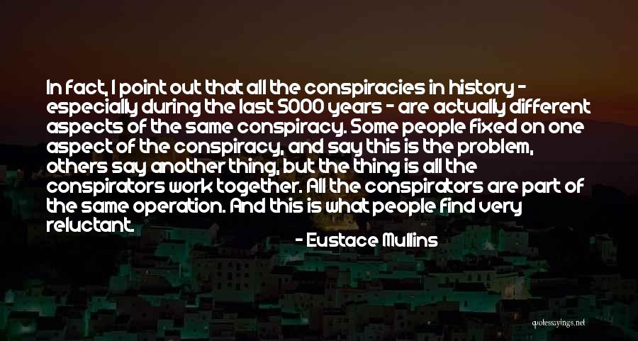 Boredom Selfie Quotes By Eustace Mullins Boredom Selfie Quotes By Eustace Mullins