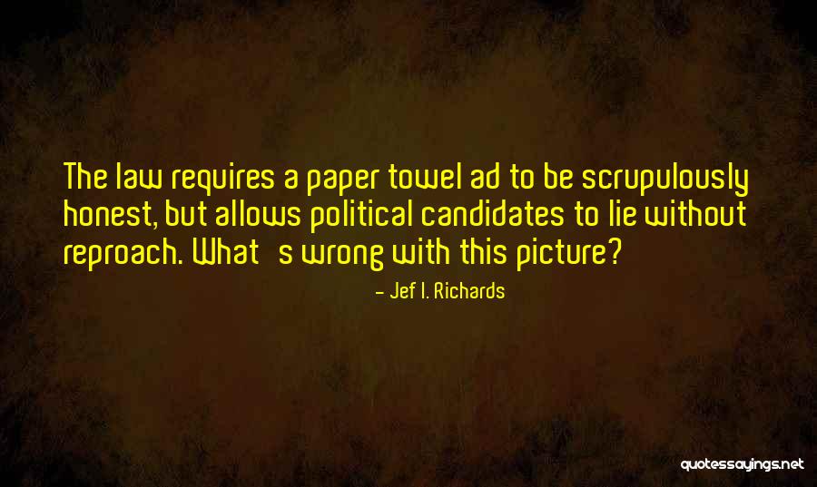 Boredom Selfie Quotes By Jef I. Richards Boredom Selfie Quotes By Jef I. Richards