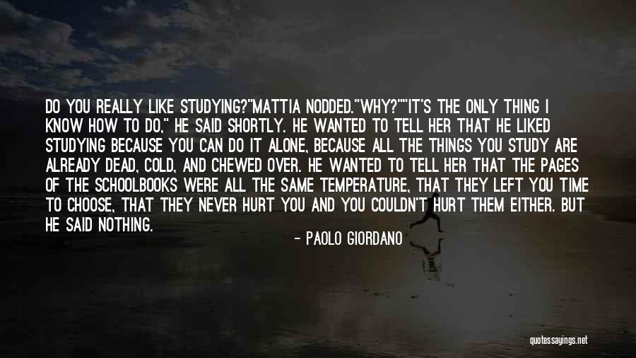 Borella Butchery Quotes By Paolo Giordano Borella Butchery Quotes By Paolo Giordano
