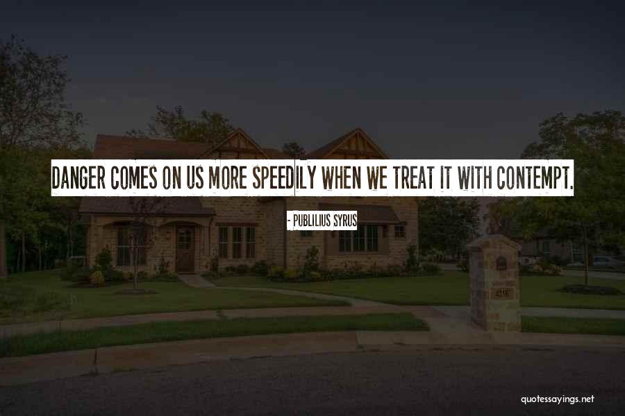 Borenstein Meta Quotes By Publilius Syrus