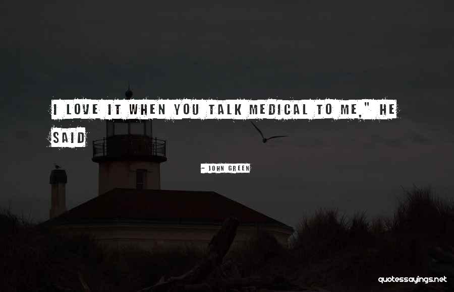Borer Quotes By John Green Borer Quotes By John Green