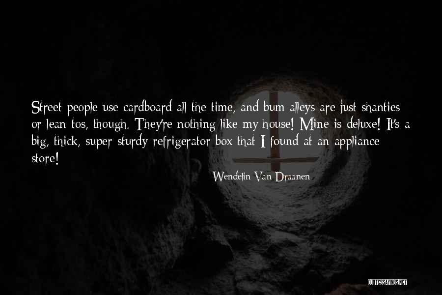 Borer Quotes By Wendelin Van Draanen Borer Quotes By Wendelin Van Draanen