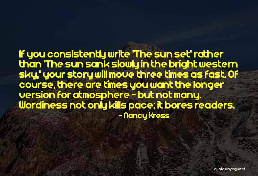 Bores You Quotes By Nancy Kress Bores You Quotes By Nancy Kress
