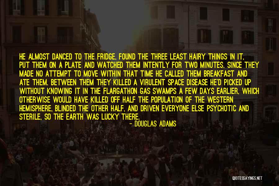 Borgatello Santa Barbara Quotes By Douglas Adams Borgatello Santa Barbara Quotes By Douglas Adams