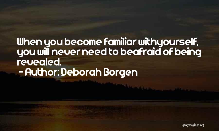 Borgen Quotes By Deborah Borgen