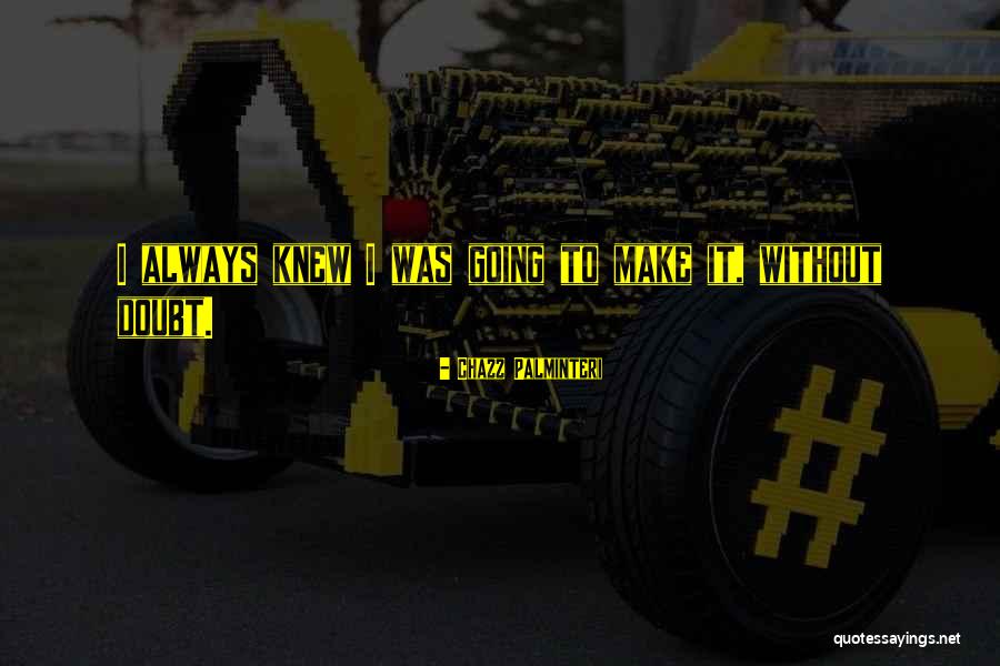 Borgerding Kevin Quotes By Chazz Palminteri Borgerding Kevin Quotes By Chazz Palminteri