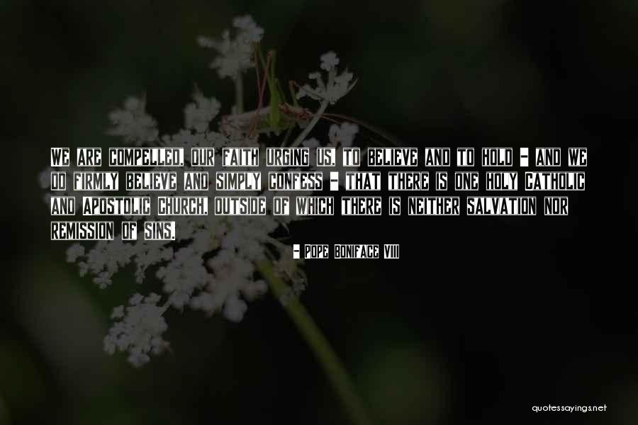 Borgers Norwalk Quotes By Pope Boniface VIII Borgers Norwalk Quotes By Pope Boniface VIII