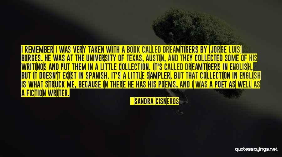 Borges Spanish Quotes By Sandra Cisneros Borges Spanish Quotes By Sandra Cisneros