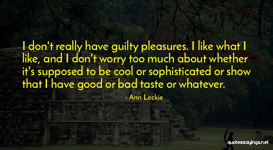Borgne Texas Quotes By Ann Leckie Borgne Texas Quotes By Ann Leckie