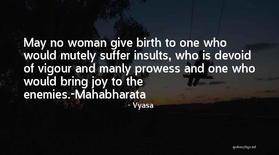 Borgnemouth Quotes By Vyasa Borgnemouth Quotes By Vyasa