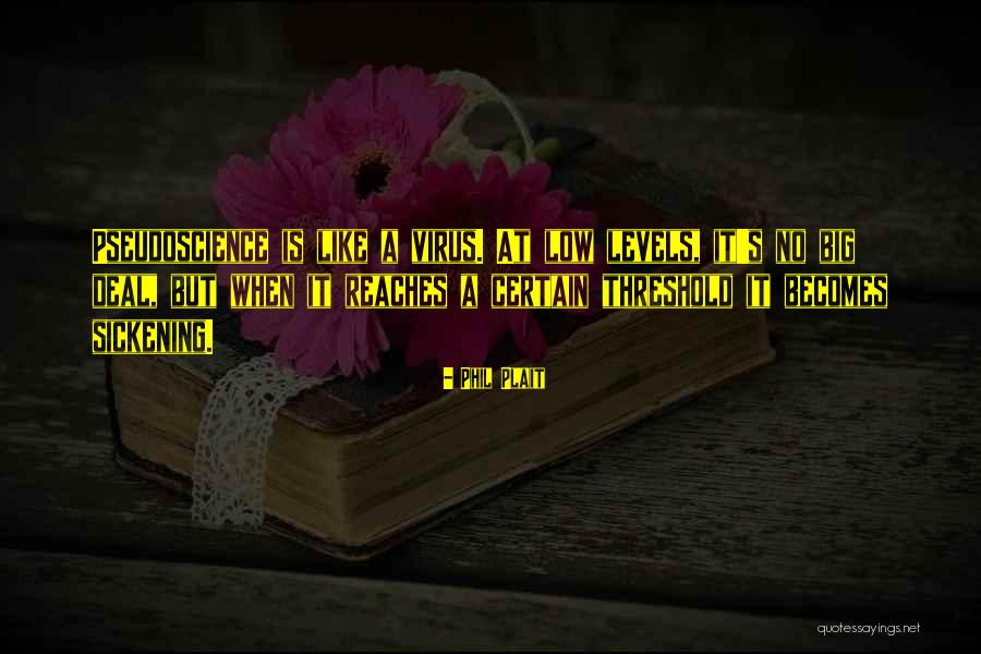 Borgo San Felice Quotes By Phil Plait Borgo San Felice Quotes By Phil Plait