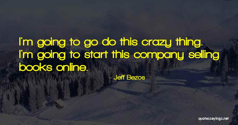 Borgore Song Quotes By Jeff Bezos Borgore Song Quotes By Jeff Bezos