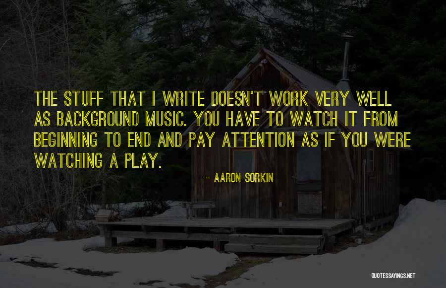 Borgstrom Hockey Quotes By Aaron Sorkin Borgstrom Hockey Quotes By Aaron Sorkin