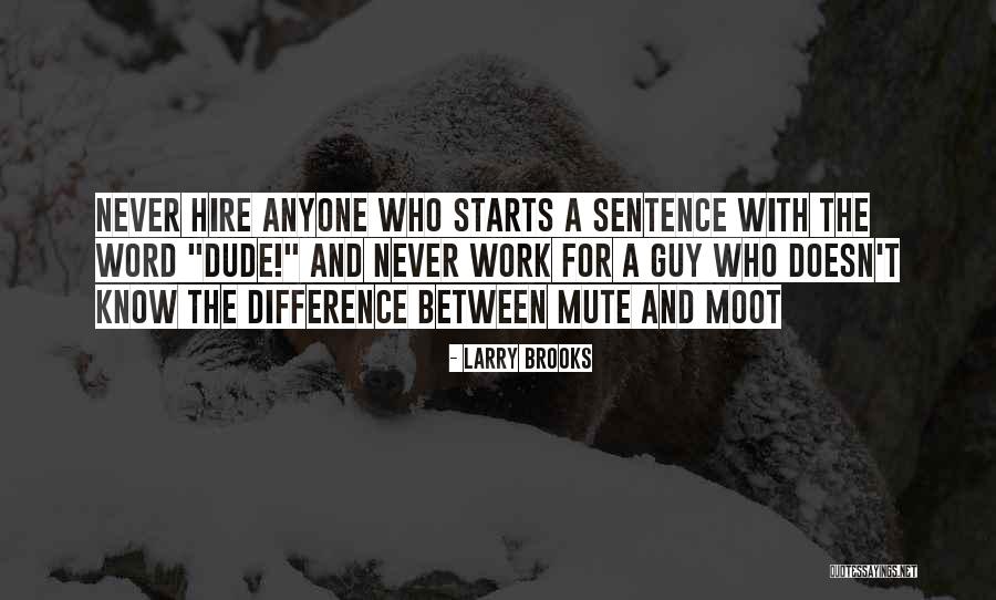 Borics Hair Quotes By Larry Brooks Borics Hair Quotes By Larry Brooks