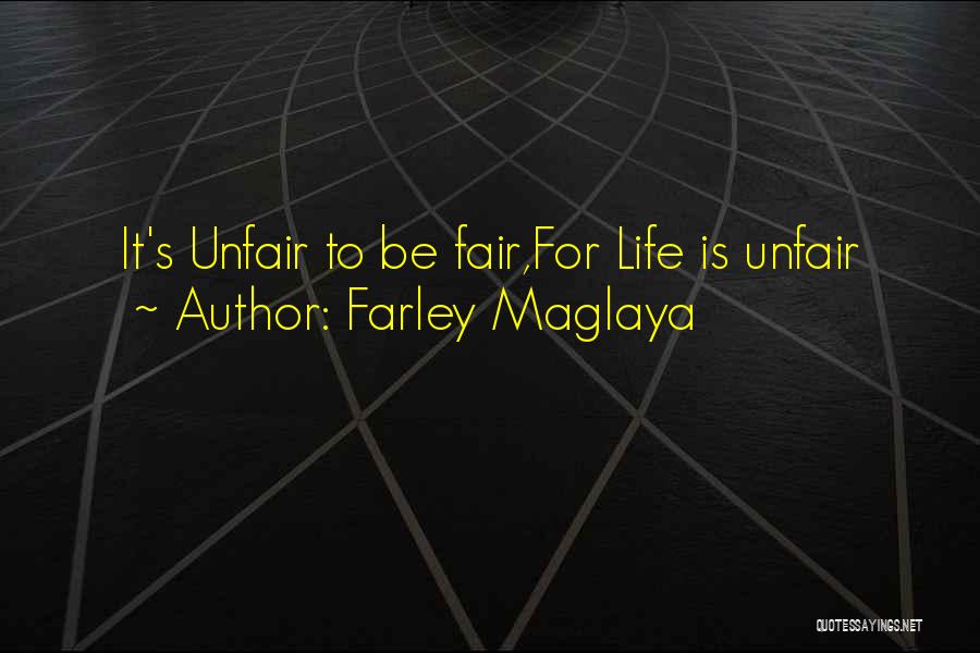 Borievkova Quotes By Farley Maglaya