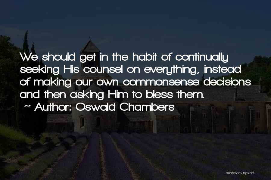 Borievkova Quotes By Oswald Chambers