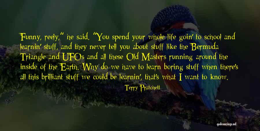 Boring And Funny Quotes By Terry Pratchett Boring And Funny Quotes By Terry Pratchett