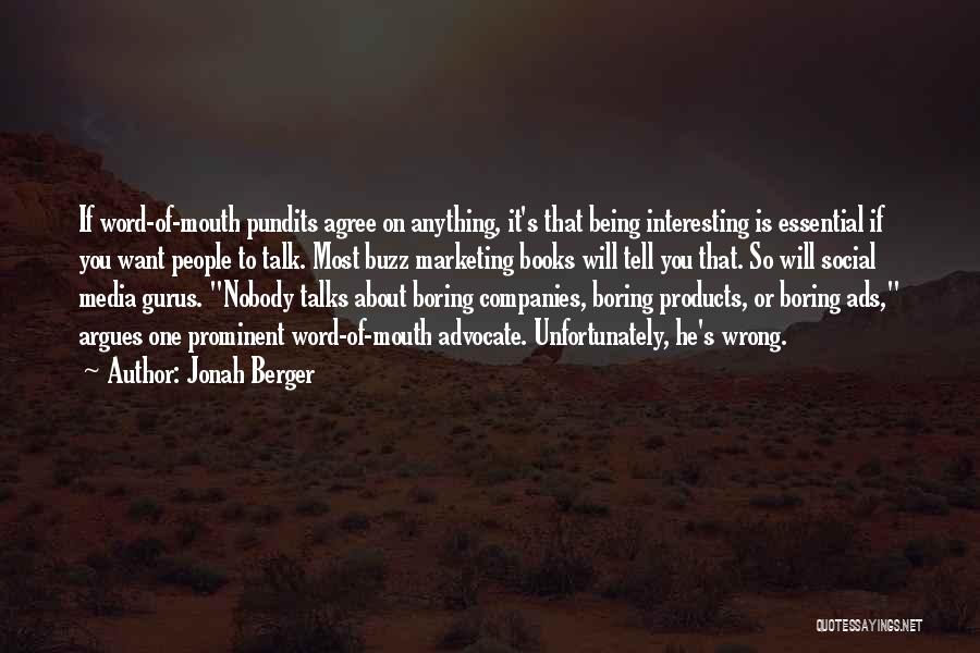 Boring Books Quotes By Jonah Berger