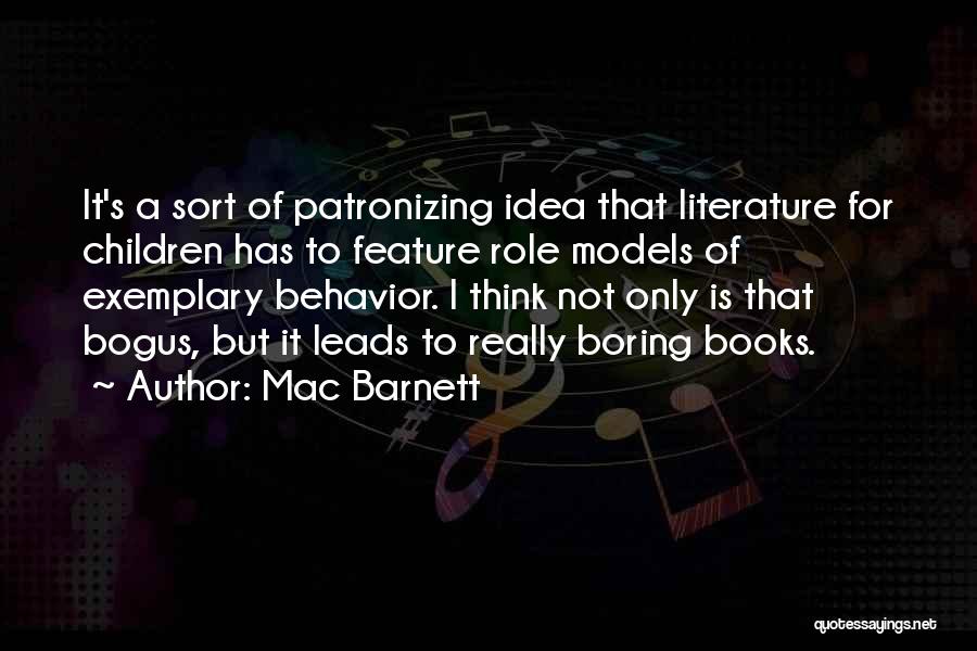 Boring Books Quotes By Mac Barnett