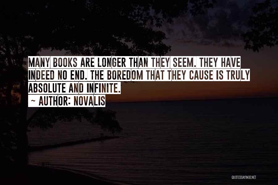 Boring Books Quotes By Novalis