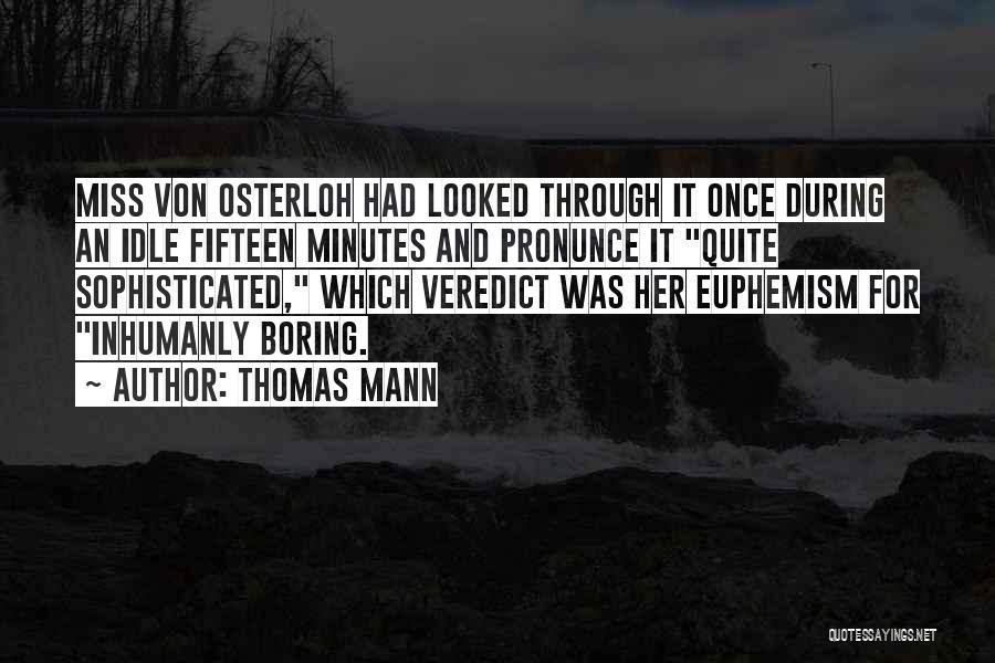 Boring Books Quotes By Thomas Mann