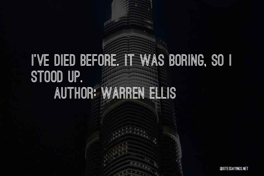 Boring Books Quotes By Warren Ellis